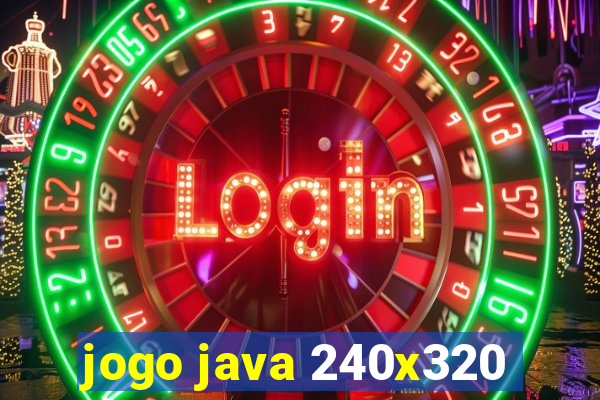 jogo java 240x320